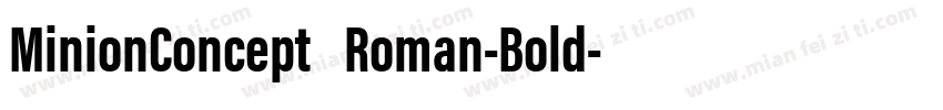 MinionConcept Roman-Bold字体转换